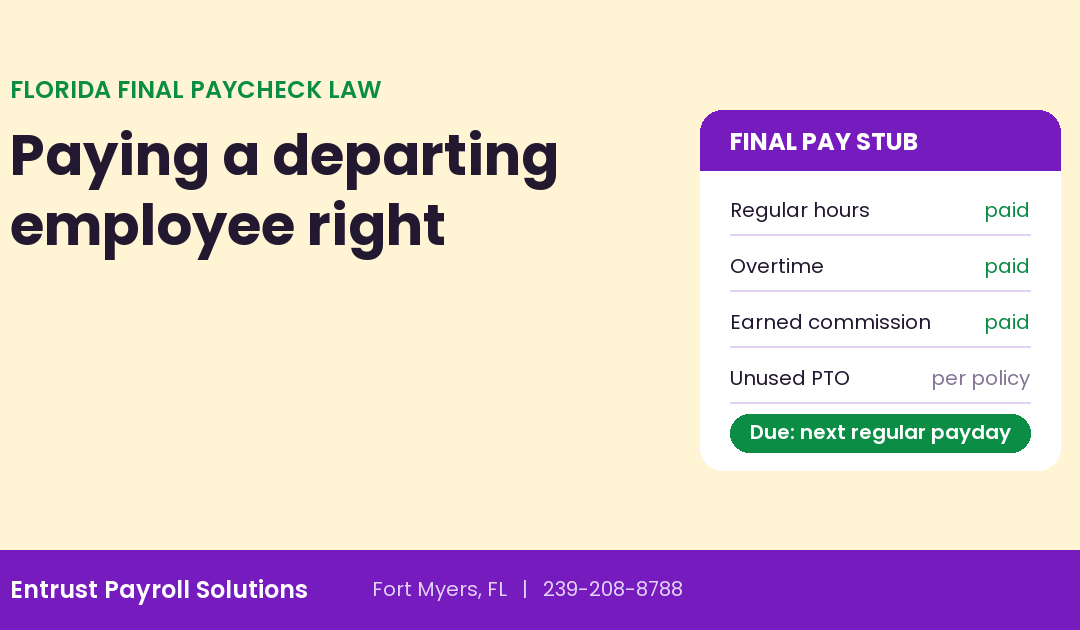 Florida Final Paycheck Law: When and How to Pay a Departing Employee