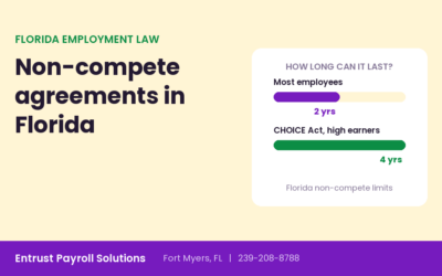 Non-Compete Agreements in Florida: What Employers Need to Know After the CHOICE Act
